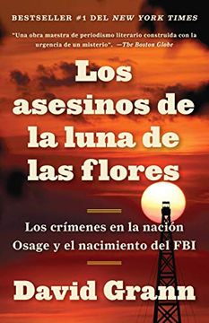 portada Los Asesinos de la Luna de las Flores (in Spanish)