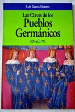 portada Las Claves de los Pueblos Germanicos 500 A. Cl -711