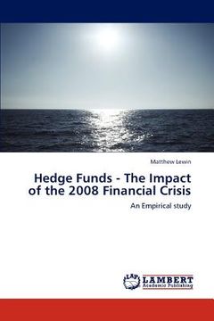 portada hedge funds - the impact of the 2008 financial crisis (en Inglés)