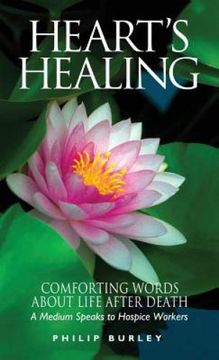 portada Heart's Healing: Comforting Words About Life After Death (en Inglés)