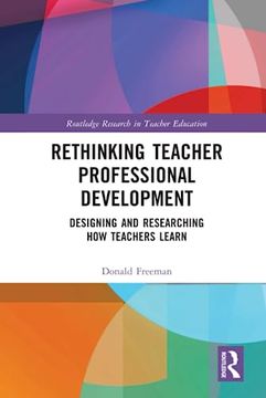 portada Rethinking Teacher Professional Development (Routledge Research in Teacher Education) (en Inglés)