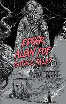 portada Edgar Allan Poe: Gothic Tales (Signature Select Classics) (in English)