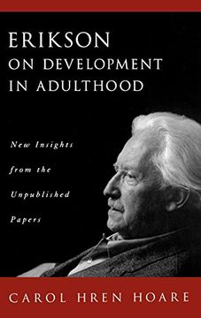 portada Erikson on Development in Adulthood: New Insights From the Unpublished Papers (en Inglés)