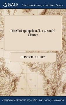 portada Das Christpüppchen. T. 1-2: von H. Clauren (in German)