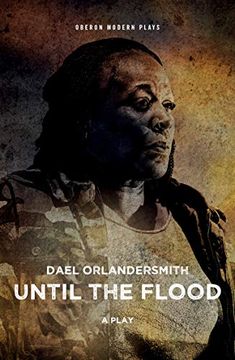 portada Until the Flood (Oberon Modern Plays) (in English)