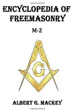 portada Encyclopedia of Freemasonry (M-Z) (en Inglés)