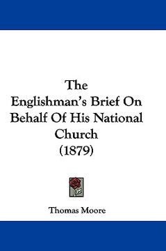 portada the englishman's brief on behalf of his national church (1879) (en Inglés)