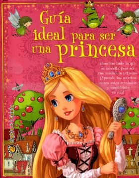 portada Guia Ideal Para ser una Princesa