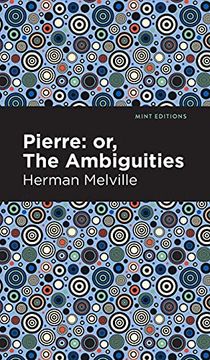 portada Pierre (Or, the Ambiguities) (in English)