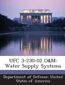 portada Ufc 3-230-02 O&m: Water Supply Systems (en Inglés)
