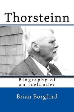 portada Thorsteinn: Biography of an Icelander