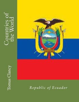 portada Countries of the World: Republic of Ecuador (en Inglés)