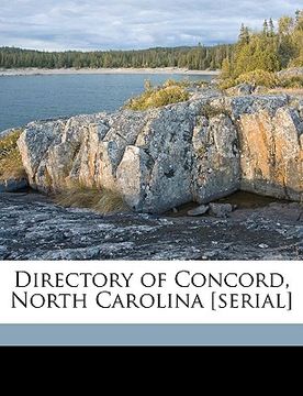 portada directory of concord, north carolina [serial] volume 1902 (en Inglés)