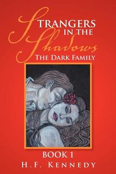 portada strangers in the shadows: the dark family book 1 (en Inglés)