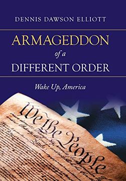 portada Armageddon of a Different Order: Wake up, America (en Inglés)
