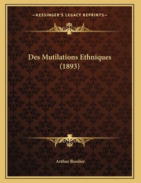 portada Des Mutilations Ethniques (1893) (en Francés)