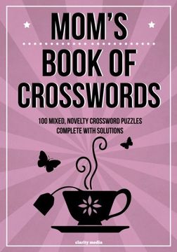 portada Mom's Book Of Crosswords: 100 novelty crossword puzzles