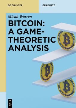 portada Bitcoin: A Game-Theoretic Analysis (en Inglés)