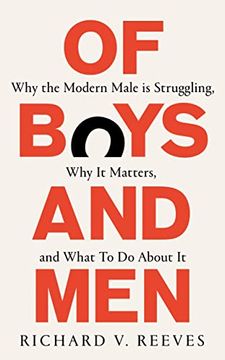 portada Of Boys and Men: Why the Modern Male is Struggling, why it Matters, and What to do About it (en Inglés)