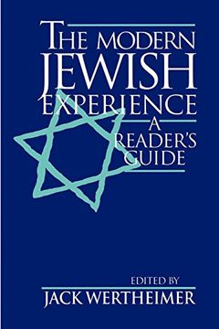 portada The Modern Jewish Experience: A Reader's Guide (en Inglés)