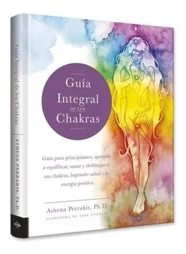 portada Guia Integral de los Chakras (tapa dura) (in Spanish)