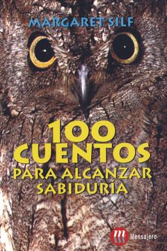 portada 100 Cuentos Para Alcanzar Sabiduria (in Spanish)