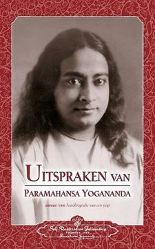 portada Uitspraken van Paramahansa Yogananda (Sayings of Paramahansa Yogananda) Dutch 