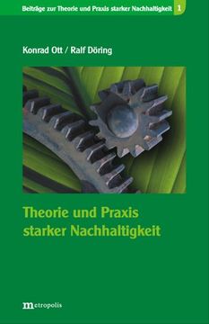 portada Theorie und Praxis Starker Nachhaltigkeit (en Alemán)