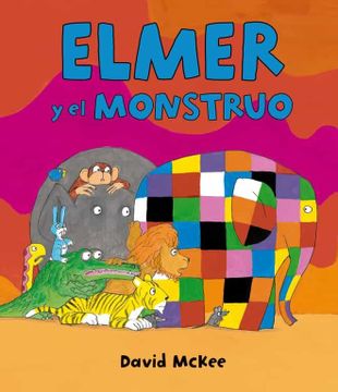 portada Elmer y el mosntruo (in Spanish)