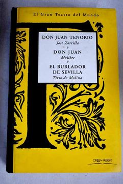 portada Don Juan Tenorio; Don Juan; El Burlador de Sevilla (el Gran Teatr o del Mundo; 3)