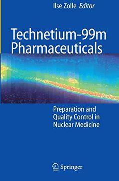 portada Technetium-99M Pharmaceuticals: Preparation and Quality Control in Nuclear Medicine (en Inglés)
