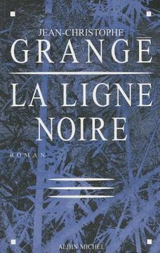 portada Ligne Noire (La) (en Francés)