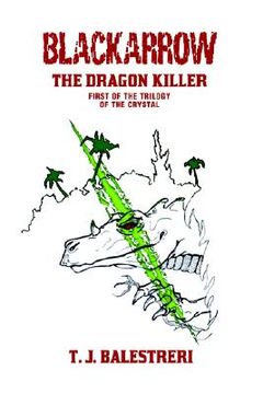 portada blackarrow: the dragon killer (en Inglés)