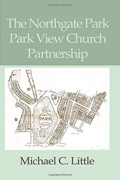 portada The Northgate Park Park View Partnership (in English)