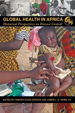 portada Global Health in Africa: Historical Perspectives on Disease Control (Perspectives on Global Health) (en Inglés)
