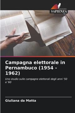 portada Campagna elettorale in Pernambuco (1954 - 1962) (in Italian)