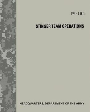 portada Stinger Team Operations (FM 44-18-1)