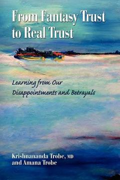 portada from fantasy trust to real trust (en Inglés)
