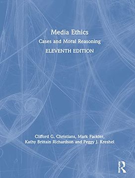 portada Media Ethics: Cases and Moral Reasoning (en Inglés)