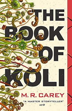 portada The Book of Koli: The Rampart Trilogy, Book 1 (Shortlisted for the Philip k. Dick Award) (en Inglés)