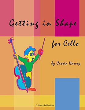 portada Getting in Shape for Cello (en Inglés)