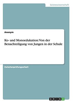 portada Ko- und Monoedukation: Von der Benachteiligung von Jungen in der Schule (German Edition)