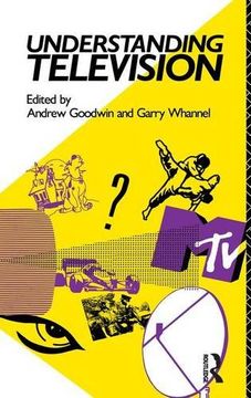 portada Understanding Television (Studies in Culture and Communication) (en Inglés)