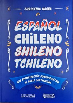 portada Español Chileno Shileno Tchileno