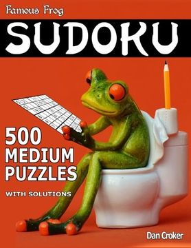 portada Famous Frog Sudoku 500 Medium Puzzles With Solutions: A Bathroom Sudoku Series Book (Volume 7)