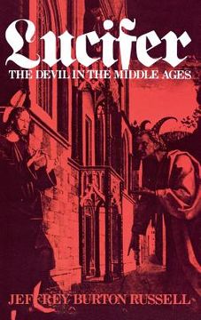 portada Lucifer: The Devil in the Middle Ages (en Inglés)
