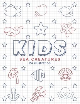 portada Kids Sea Creatures 24 illustration: Coloring book for Kids, for boys & girls (in English)