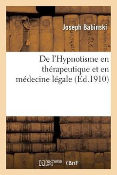portada de l'Hypnotisme En Thérapeutique Et En Médecine Légale