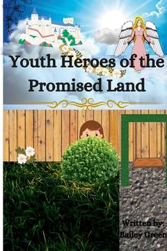 portada Youth Heroes of the Promised Land (en Inglés)