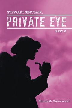 portada Stewart Sinclair, Private Eye: Part V